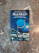 Blue Moon - Douglas Lindsay (editor)