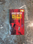 Spell Of The Witch World - Andre Norton