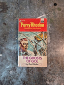 Perry Rhodan 10: The Ghosts Of Gol - Kurt Mahr