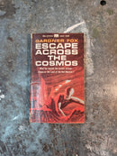 Escape Across The Cosmos - Gardner Fox