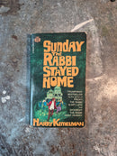 Sunday The Rabbi Stayed Home - Harry Kemelman