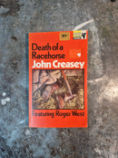 Death Of A Racehorse - John Creasey