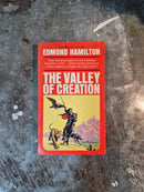 The Valley Of Creation - Edmond Hamilton