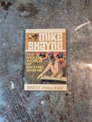 Mike Shayne: The Violent World Of Michael Shayne - Brett Halliday