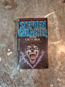 Oktober - Stephen Gallagher