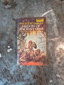 Hadon Of Ancient Opar - Philip Jose Farmer
