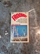 Froomb! - John Lymington
