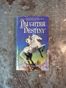 Daughter Of Destiny - R. A. V. Salsitz