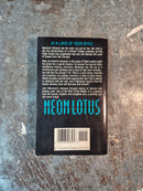 Neon Lotus - Marc Laidlaw