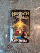 Beneath The Web - Lynn Abbey