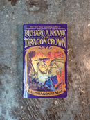 The Dragon Crown - Richard A. Knaak