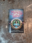 Memory Wire - Robert Charles Wilson