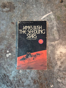 The Seedling Stars - James Blish
