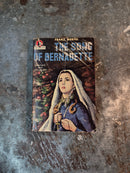 The Song Of Bernadette - Franz Werfel