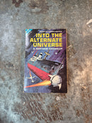 The Coils Of Time/Into The Alternate Universe - A. Bertram Chandler
