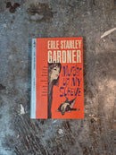 Murder Up My Sleeve - Erle Stanley Gardner