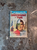 Mankind On The Run/The Crossroads Of Time - Gordon R. DIckson/Andre Norton