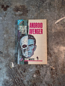 Android Avenger/The Altar On Asconel - Ted White/John Brunner