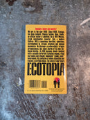 Ecotopia - Ernest Callenbach