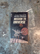 Mission To Universe - Gordon Dickson