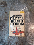 The End Of The Dream - Philip Wylie