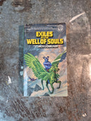 Exiles At The Well Of Souls - Jack L. Chalker