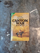 Canyon War/The Hooded Gun - Sam Bowie/Clay Ringold