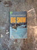 The Big Snow/Triggering Texan - Frank Wynne/Tom West