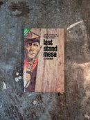 Last Stand Mesa/Mad Morgan's Hoard - L. L. Foreman/Philip Ketchum