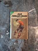 Last Stand Mesa/Mad Morgan's Hoard - L. L. Foreman/Philip Ketchum