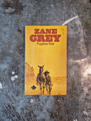 Fugitive Trail - Zane Grey