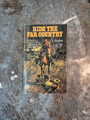 Ride The Far Country - Cy James