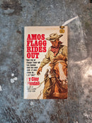 Amos Flagg Rides Out - Clay Randall