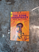 The Atom Conspiracy - Jeff Sutton