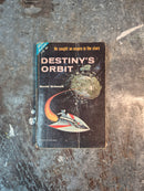 Destiny's Orbit/Times Without Number - David Grinnell/John Brunner