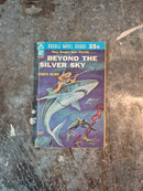 Beyond The Silver Sky/Meeting At Infinity - Kenneth Bulmer/John Brunner
