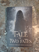 A Tale Of Two Fates: Tangled Threads Series Book One - Julia Lauzon