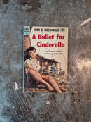 A Bullet For Cinderella - John D. MacDonald