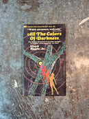 All The Colors Of Darkness - Lloyd Biggle Jr.