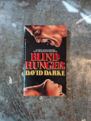 Blind Hunger - David Darke