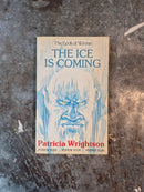 The Ice Is Coming - Patricia Wrightson