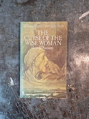The Curse Of The Wise Woman - Lord Dunsany