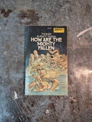 How Are The Mighty Fallen - Thomas Burnett Swann