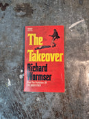 The Takeover - Richard Wormser