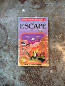 Choose Your Own Adventure 8: Escape - R. A. Montgomery