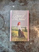 Anne Of The Island - Lucy Maud Montgomery