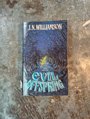 Evil Offspring - J. N. Williamson