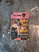 Mike Shayne: Murder Takes No Holiday - Brett Halliday