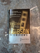 All Tomorrow's Parties - William Gibson