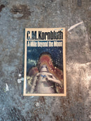 A Mile Beyond The Moon - C. M. Kornbluth